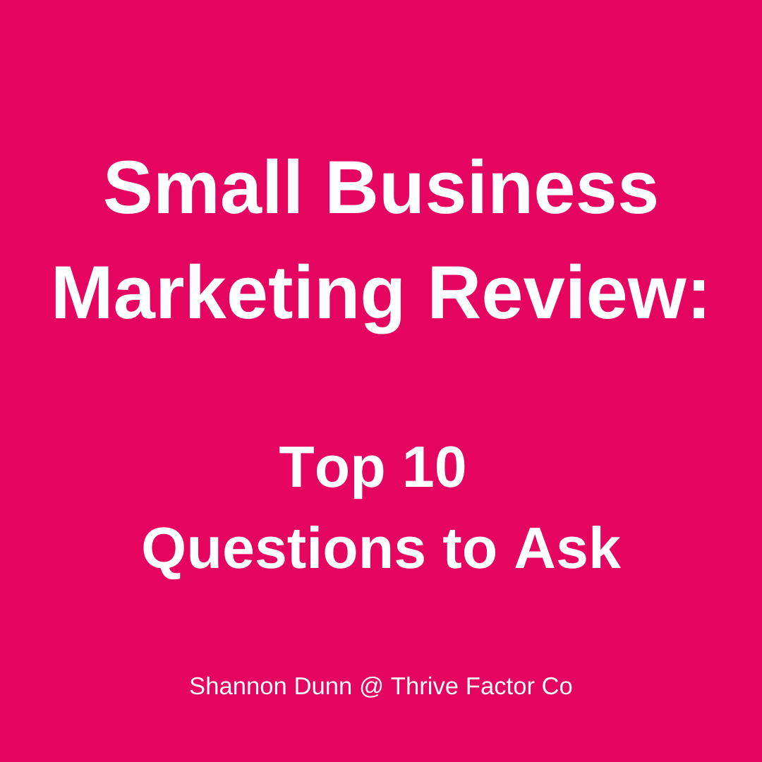 Small Business Marketing Review Shannon Dunn