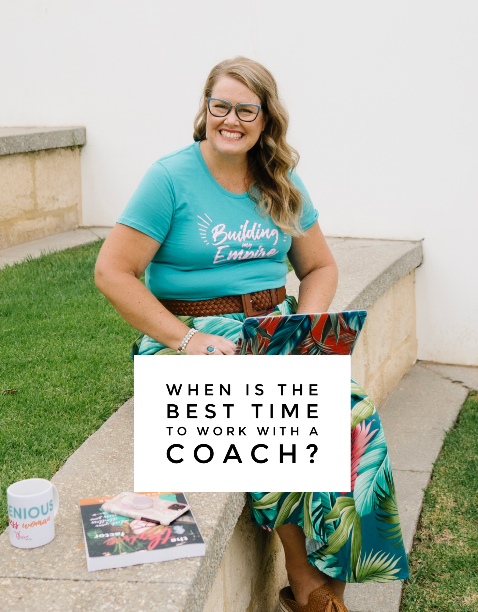 When is the best time to work with a coach? Shannon Dunn Business Coach for women Perth Australia | Thrive Factor Archetypes