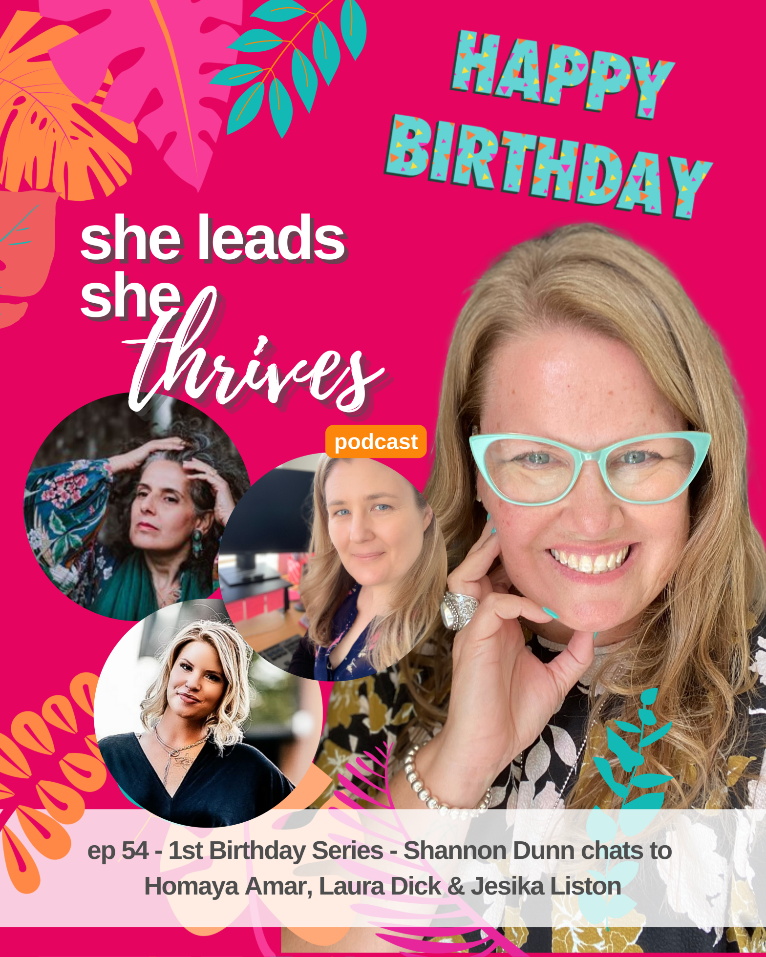 Ep 54_She Leads She Thrives Podcast | Shannon Dunn Business Coach perth